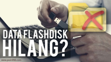 Cara Mengembalikan Data Yang Hilang di Flashdisk