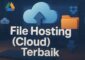 File Hosting Cloud Storage Terbaik
