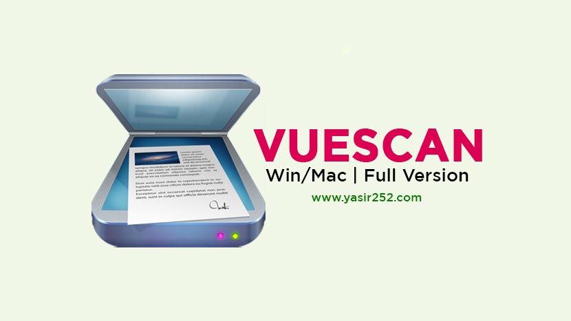 Free Download Vuescan Pro Full Version for Windows and Mac
