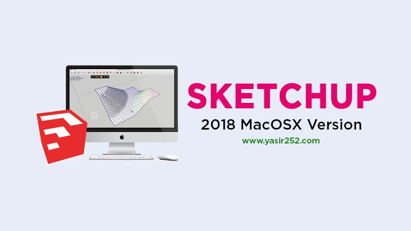 Sketchup Pro 2018 Mac Full Version Download