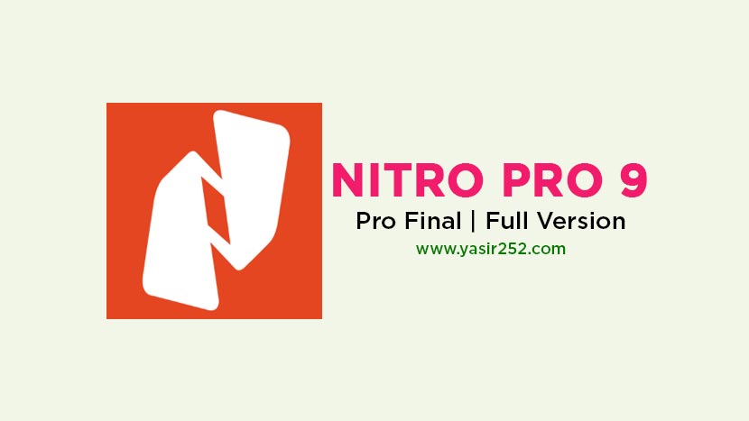 Nitro Pro 9 Full Version Free Download (PC) Nitro Pro 9 Full Version Free Download (PC)