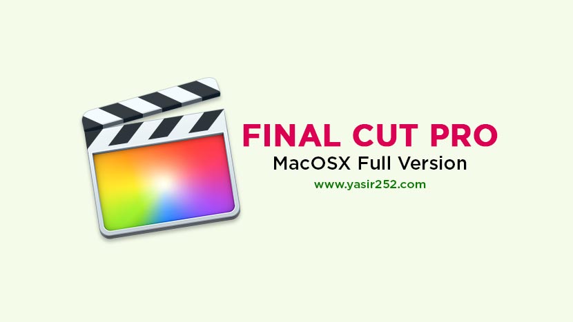 Final Cut Pro Full Version Free Download for Mac