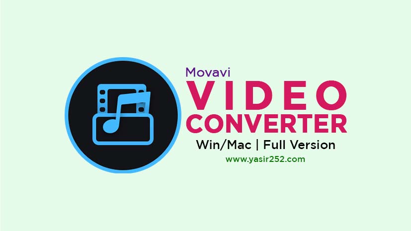 Download Movavi Video Converter Full Version