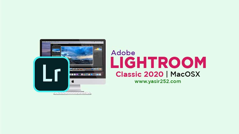 Adobe Lightroom Classic 2020 MacOS Full Version