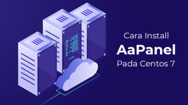 Tutorial Cara Install AaPanel di VPS Server