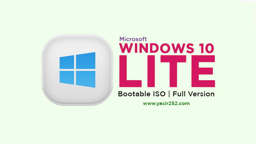 Windows 10 Lite ISO Free Download 64 Bit