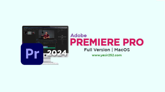 Download Adobe Premiere Pro 2024 Mac Full Version