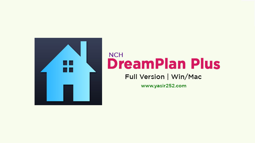 Download NCH Dreamplan Plus Full Version