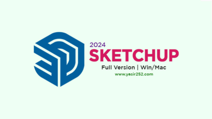 Download SketchUp 2024 Full Version for Windows & Mac