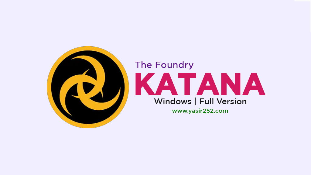 Download The Foundry Katana Full Version Terbaru Download The Foundry Katana Full Version Terbaru