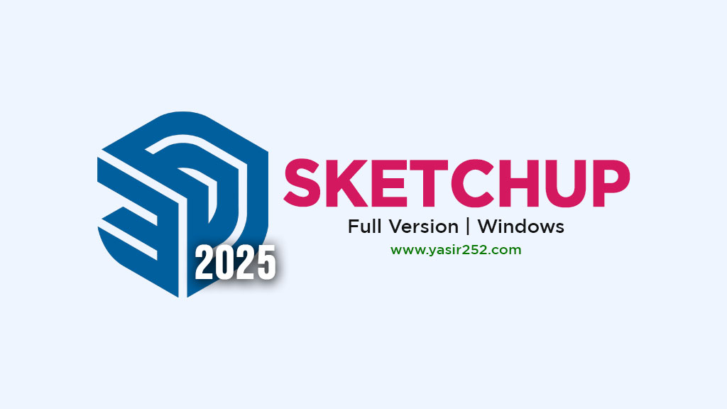 SketchUp 2025 Full Version Download SketchUp 2025 Full Version Download