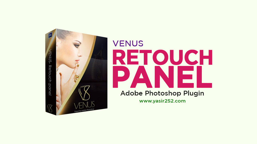 Download Venus Retouch Panel Full Version Plugin Photoshop Download Venus Retouch Panel Full Version Plugin Photoshop