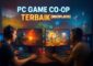 14 Game PC co-op terbaik multiplayer online dengan dua gamer bermain di setup PC RGB, layar split-screen menampilkan game.
