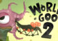 Download World Of Goo 2 PC Full Version