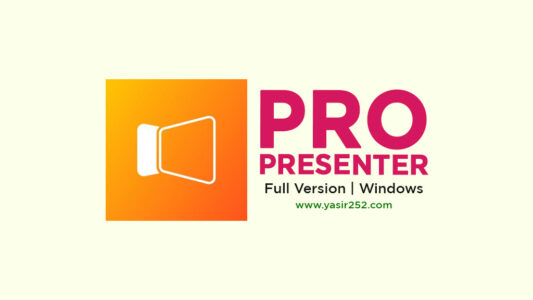 Download ProPresenter 2025 Full Version