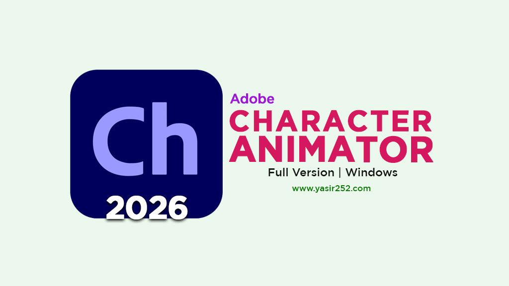 Adobe Character Animator 2026 Free Download Full for Windows
