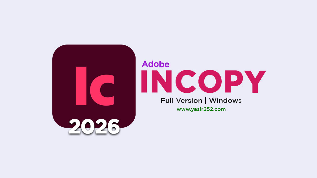 Download Adobe Incopy 2026 Full Version Gratis (Windows)