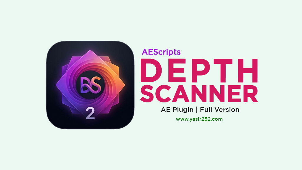 Download AEScripts Depth Scanner Full Version Gratis