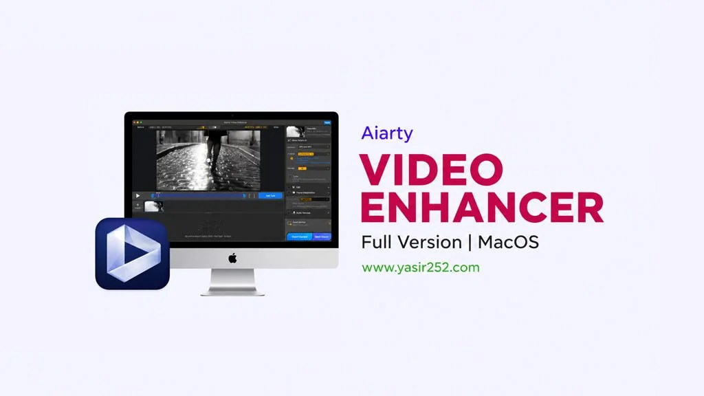 Aiarty Video Enhancer MacOS Free Download
