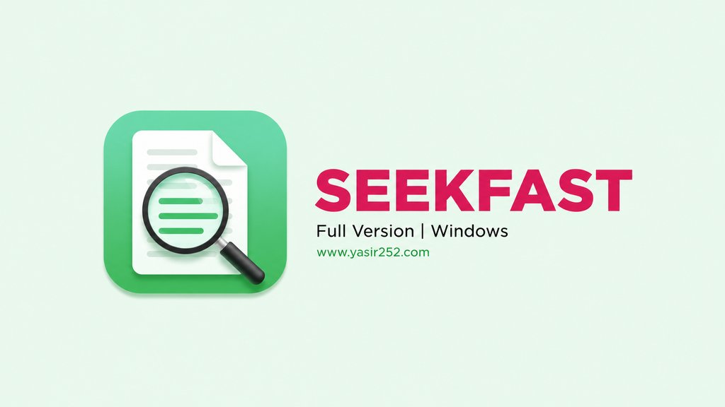 Download SeekFast v7.4 Full Version Search Tools Desktop